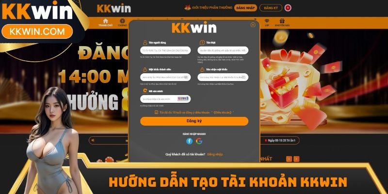 Hướng dẫn tạo tài khoản KKWIN chi tiết trên mọi thiết bị